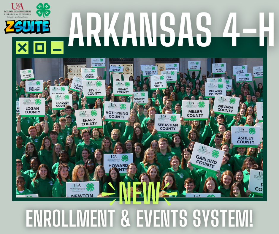 Arkansas 4-H New Enrollment and Events System Arkansas 4-H New Enrollment and Events System